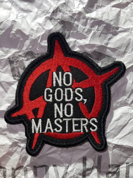 “No Gods No Masters” Patch – Anarchy Symbol Velcro Patch 9,7×9,5 cm | Morale Patch